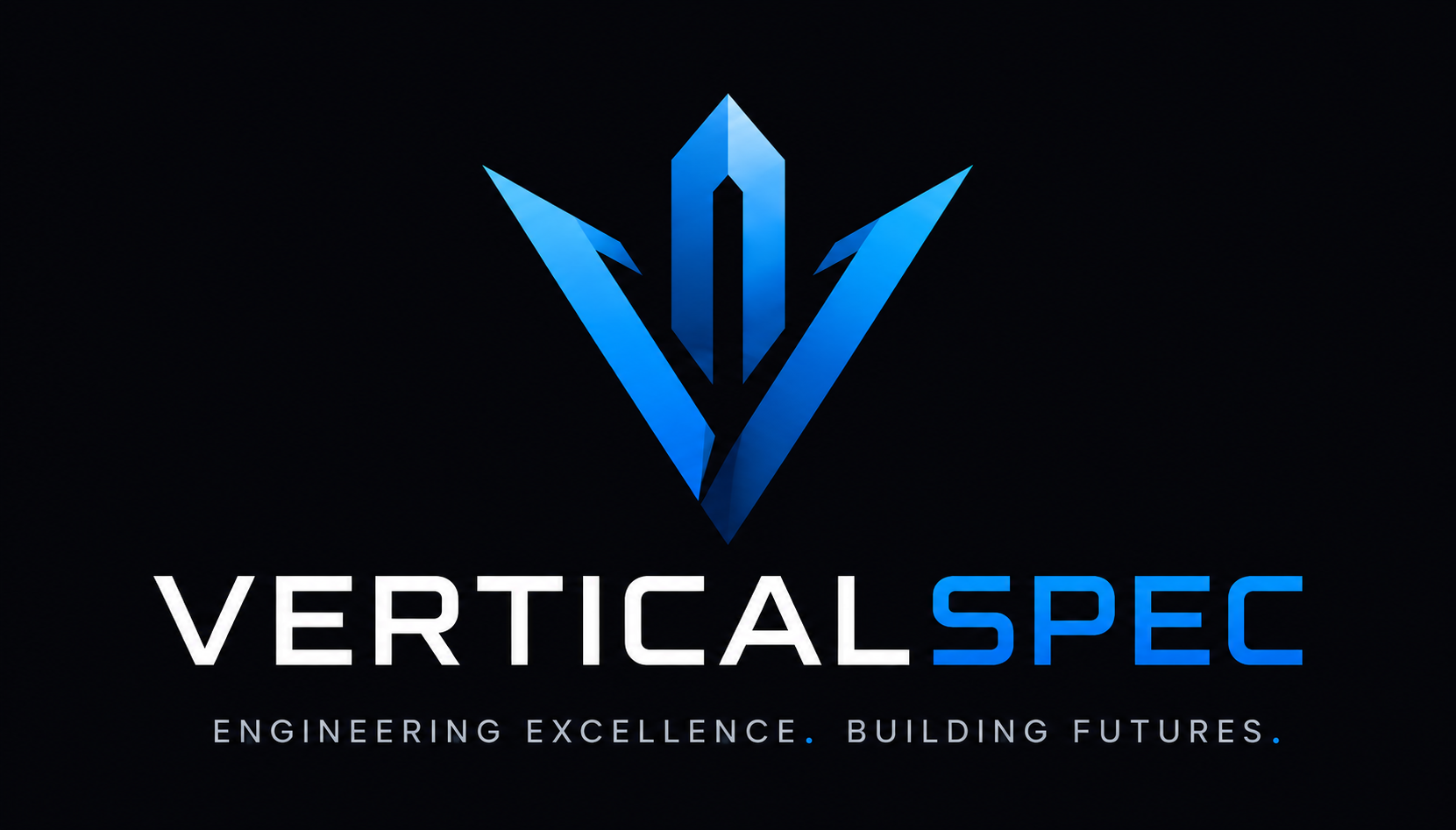 VerticalSpec — Engineering Excellence. Building Futures.